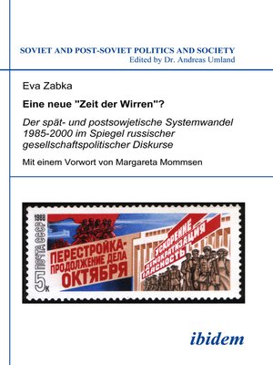 cover image of Eine neue „Zeit der Wirren"? Der spät- und postsowjetische Systemwandel 1985-2000 im Spiegel russischer gesellschaftspolitischer Diskurse